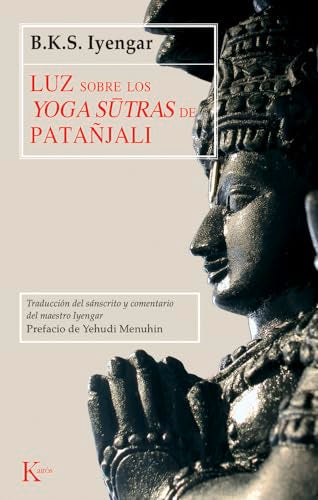 Luz sobre los Yoga-sutras de Patañjali (Clásicos) Español
