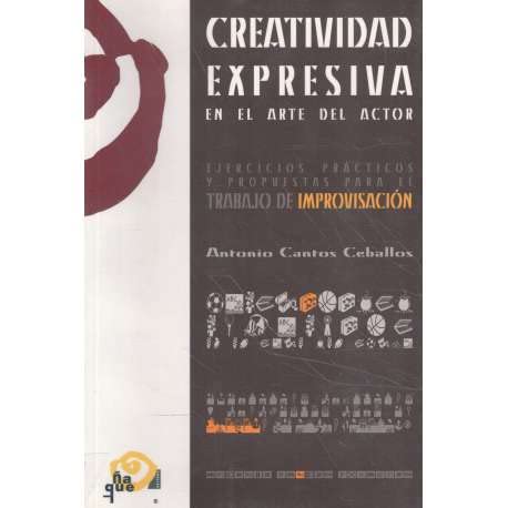 Creatividad expresiva en el arte del actor
