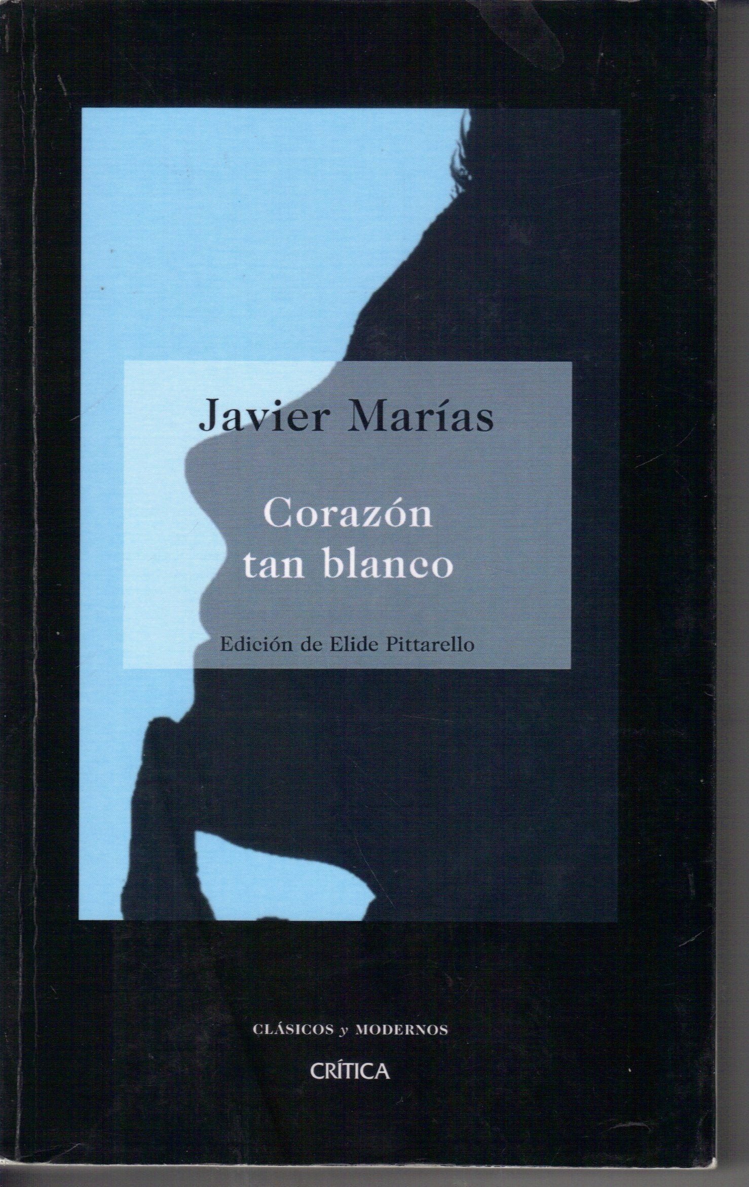 Corazón tan blanco (Clásicos y Modernos)