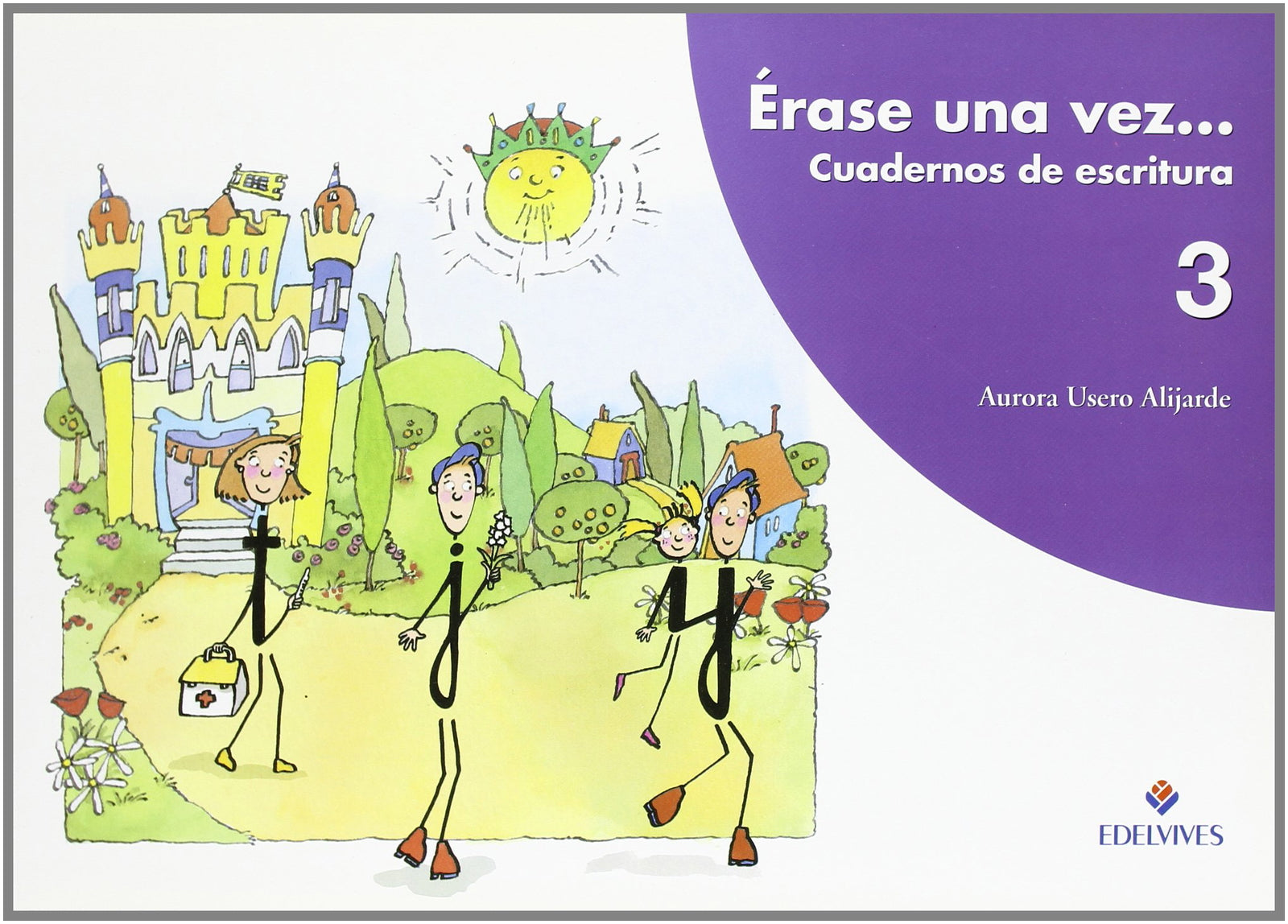 Érase una vez Cuadernos de escritura 3