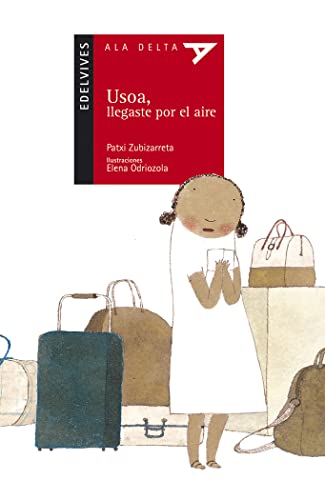Usoa, llegaste por el aire: 50 (Ala Delta - Serie roja)
