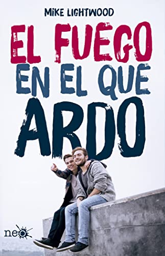 Fuego En El Que Ardo, El (SIN COLECCION)
