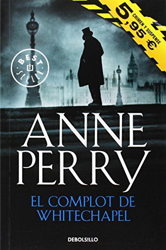 El complot de Whitechapel (Inspector Thomas Pitt 21)