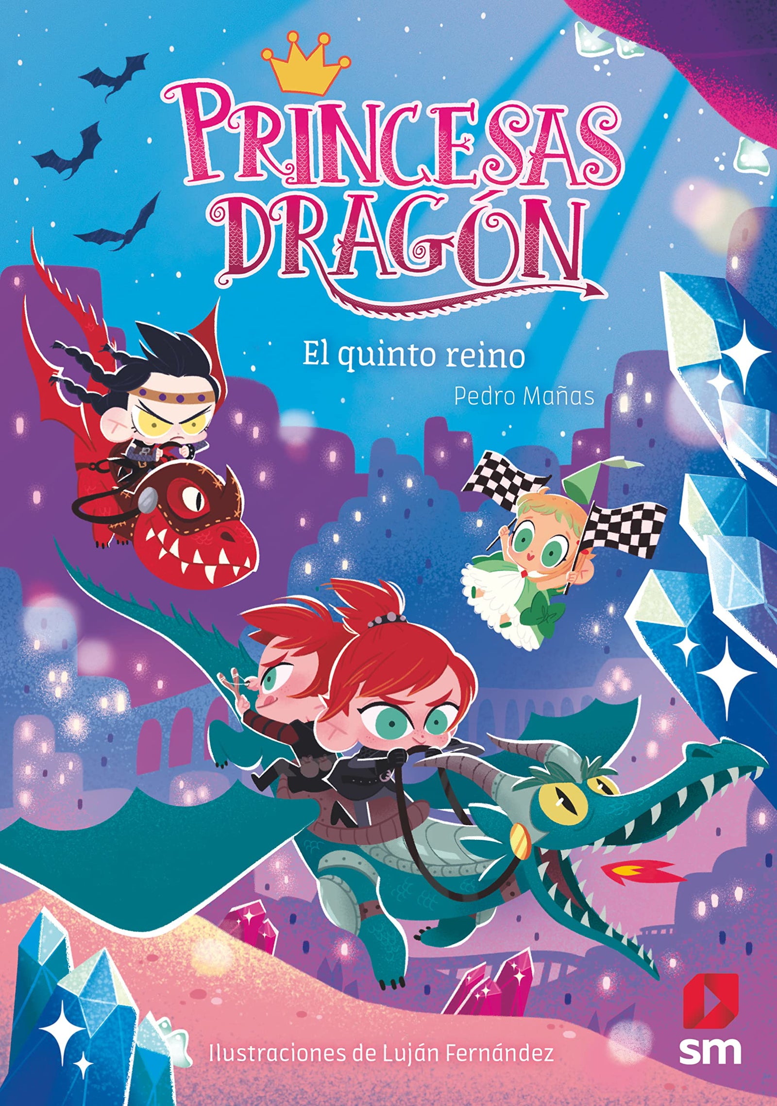 Princesas Dragón 15: El Quinto Reino