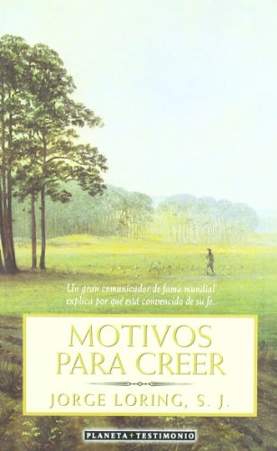 MOTIVOS PARA CREER (PLANETA TESTIMONIO)