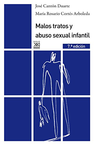 Malos tratos y abuso sexual infantil: Causas, consecuencias e intervención (Psicología) - 9788432309489