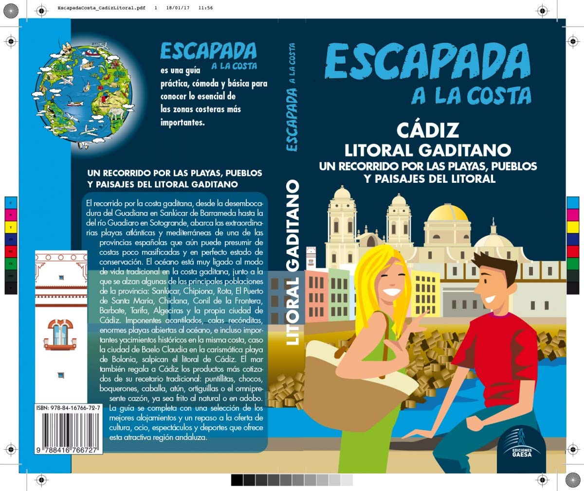 Litoral Gaditano Escapada Azul: Un recorrido por las playas, pueblos y paisajes del litoral (SIN COLECCION)