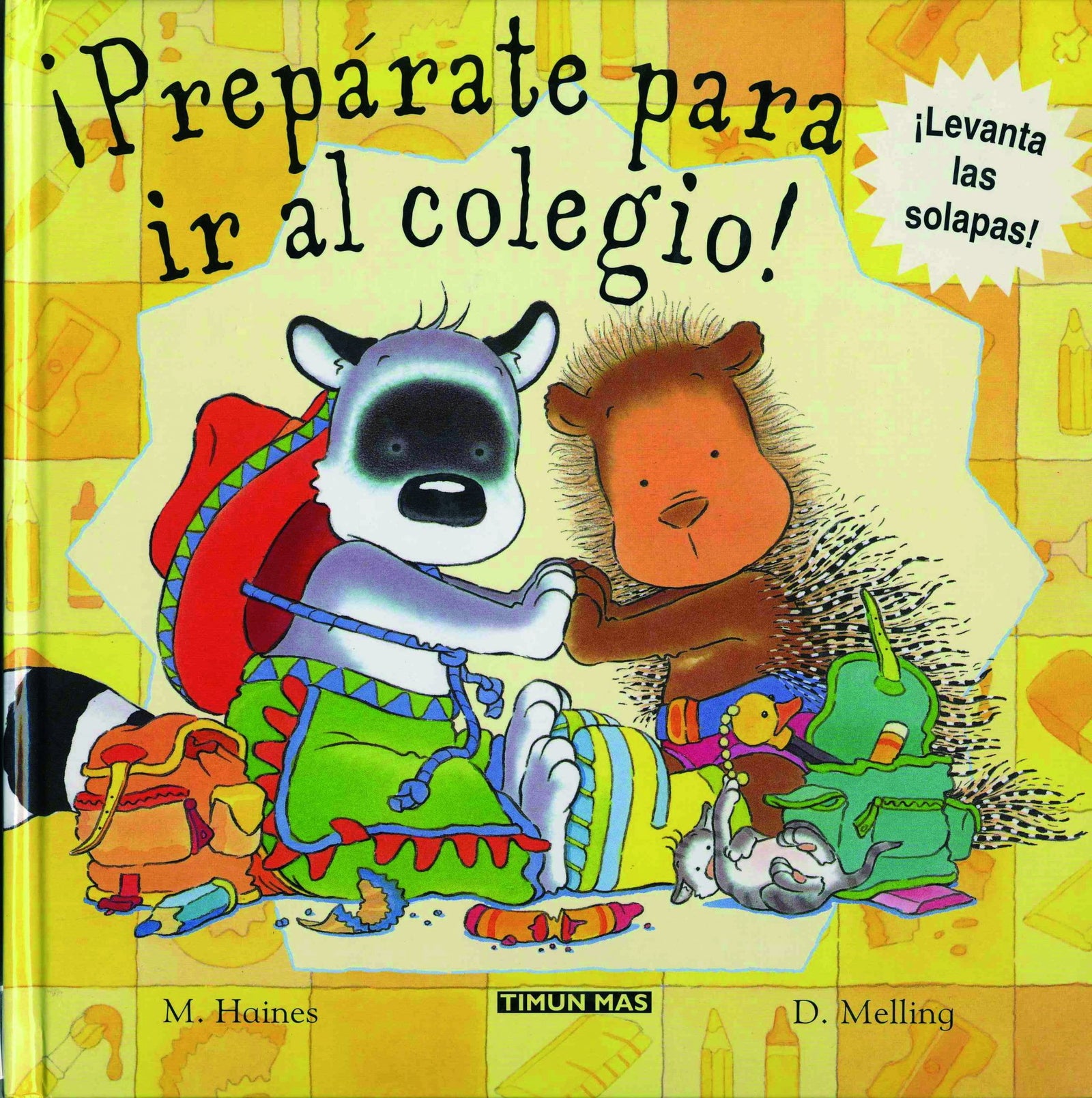 ¡Prepárate para ir al colegio! (Libros con solapas y lengüetas)