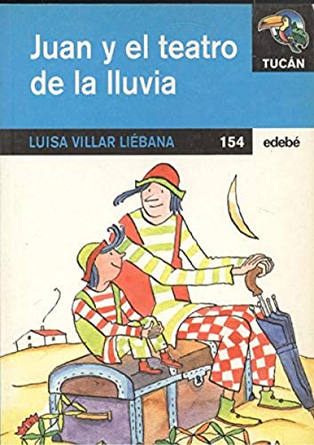 Juan y el teatro de la lluvia (