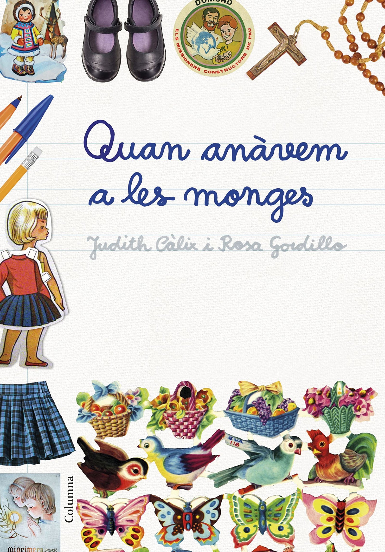 Quan anàvem a les monges (NO FICCIÓ COLUMNA)