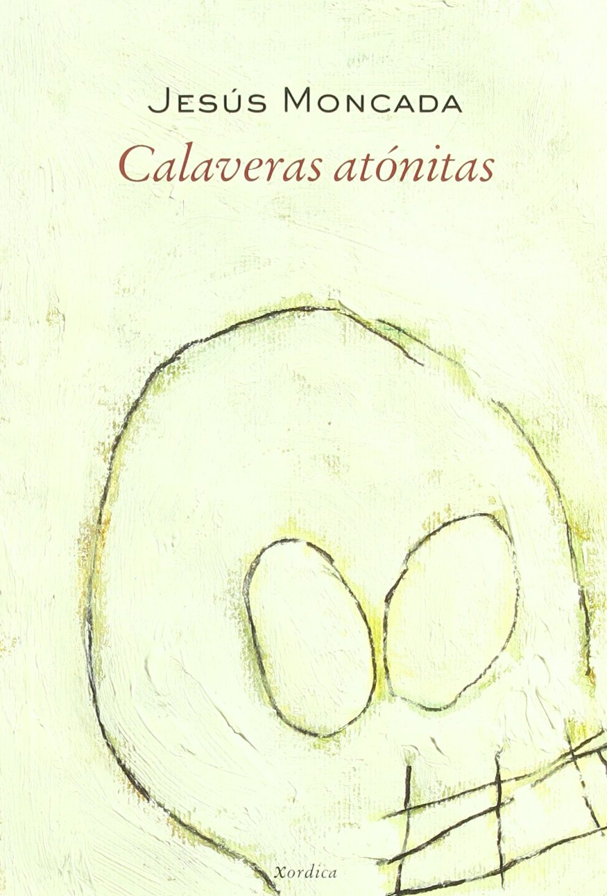 Calaveras Atonitas