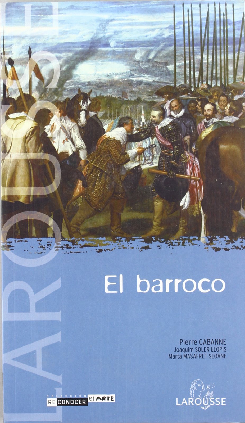 El barroco (Reconocer el arte/ Recognizing the Art)