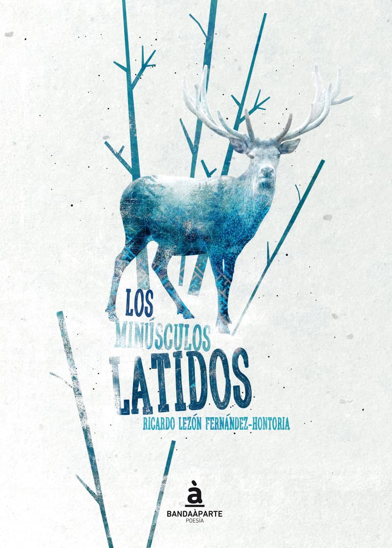 Los minúsculos latidos (POESIA)