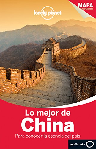 Lo mejor de China 2 (Guías Lo mejor de Ciudad Lonely Planet) [Idioma Inglés] (Guías Lo mejor de País Lonely Planet)