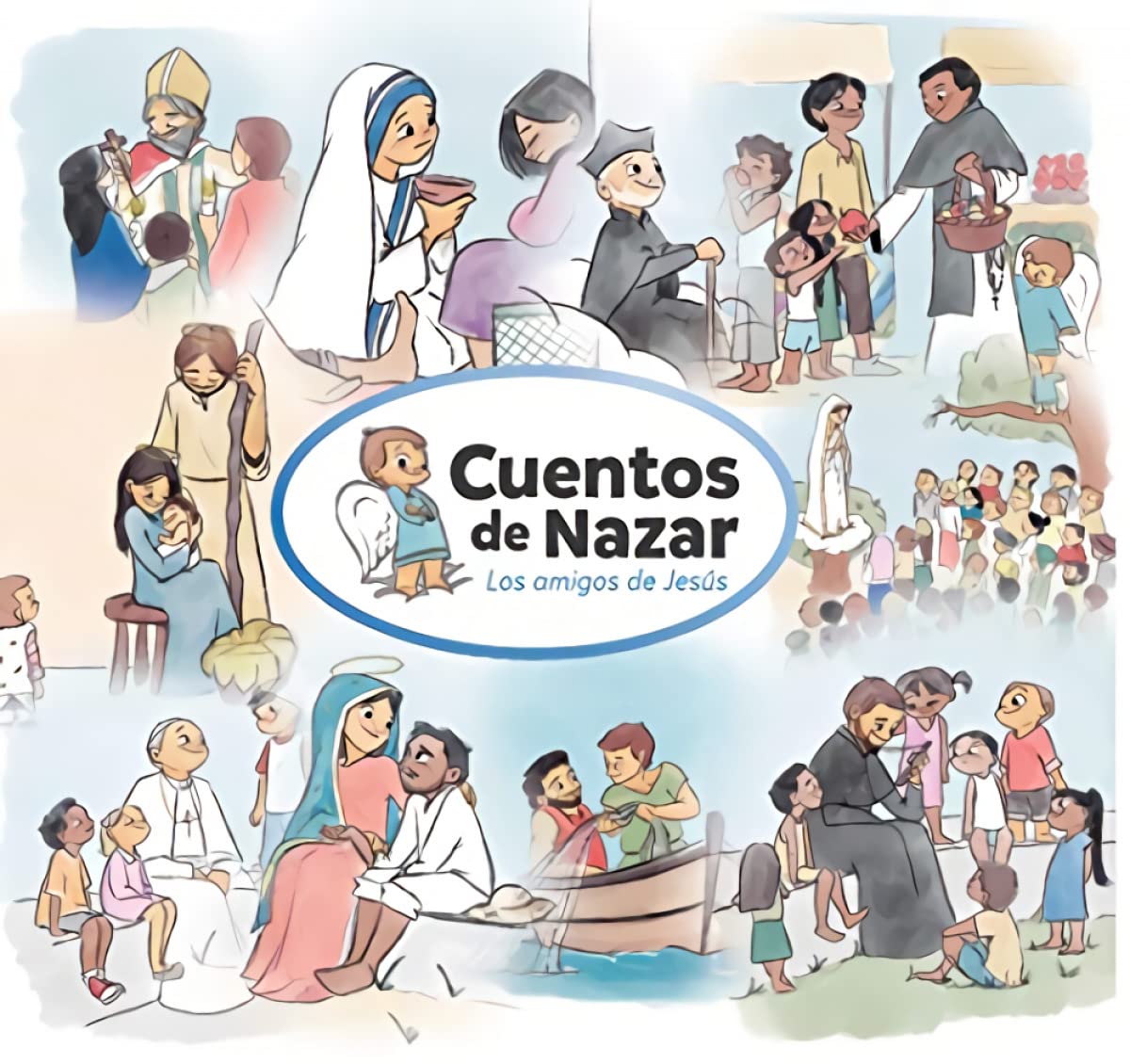 Los Amigos De Jesús. Cuentos De Nazar