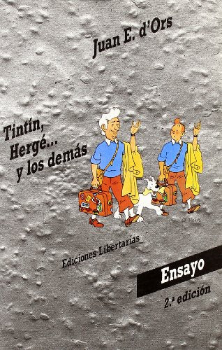 Tintín, Hergé... y los demás