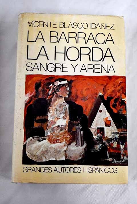 La barrava. La horda. Sangre y arena