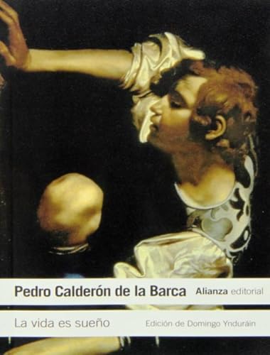 La vida es sueño (El libro de bolsillo - Literatura)