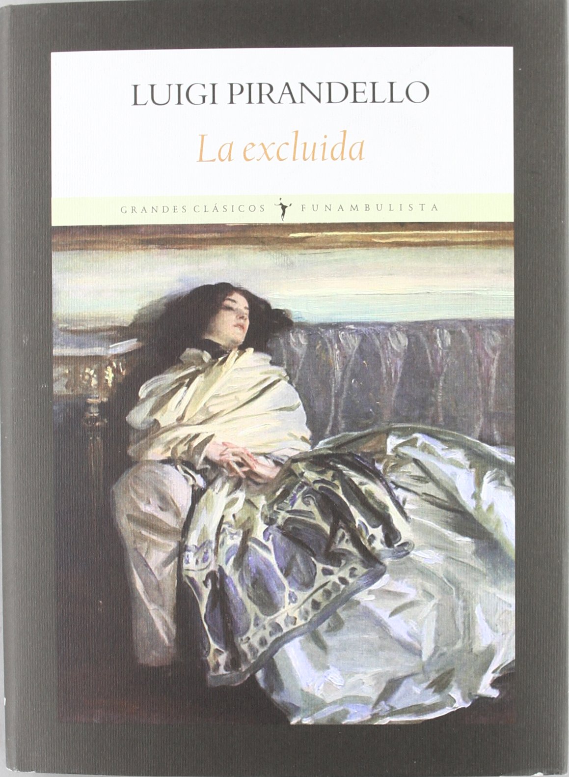 La excluida (Grandes clásicos)