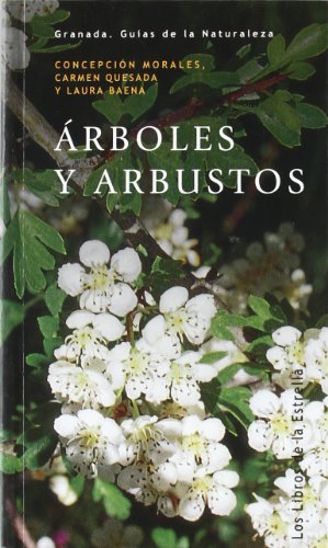 ARBOLES Y ARBUSTOS LE (LIBROS DE LA ESTRELLA)