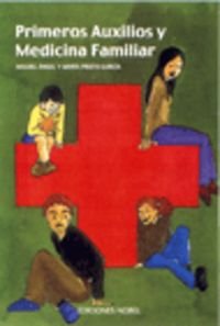 PRIMEROS AUXILIOS Y MEDICINA FAMILIAR (NOBEL)