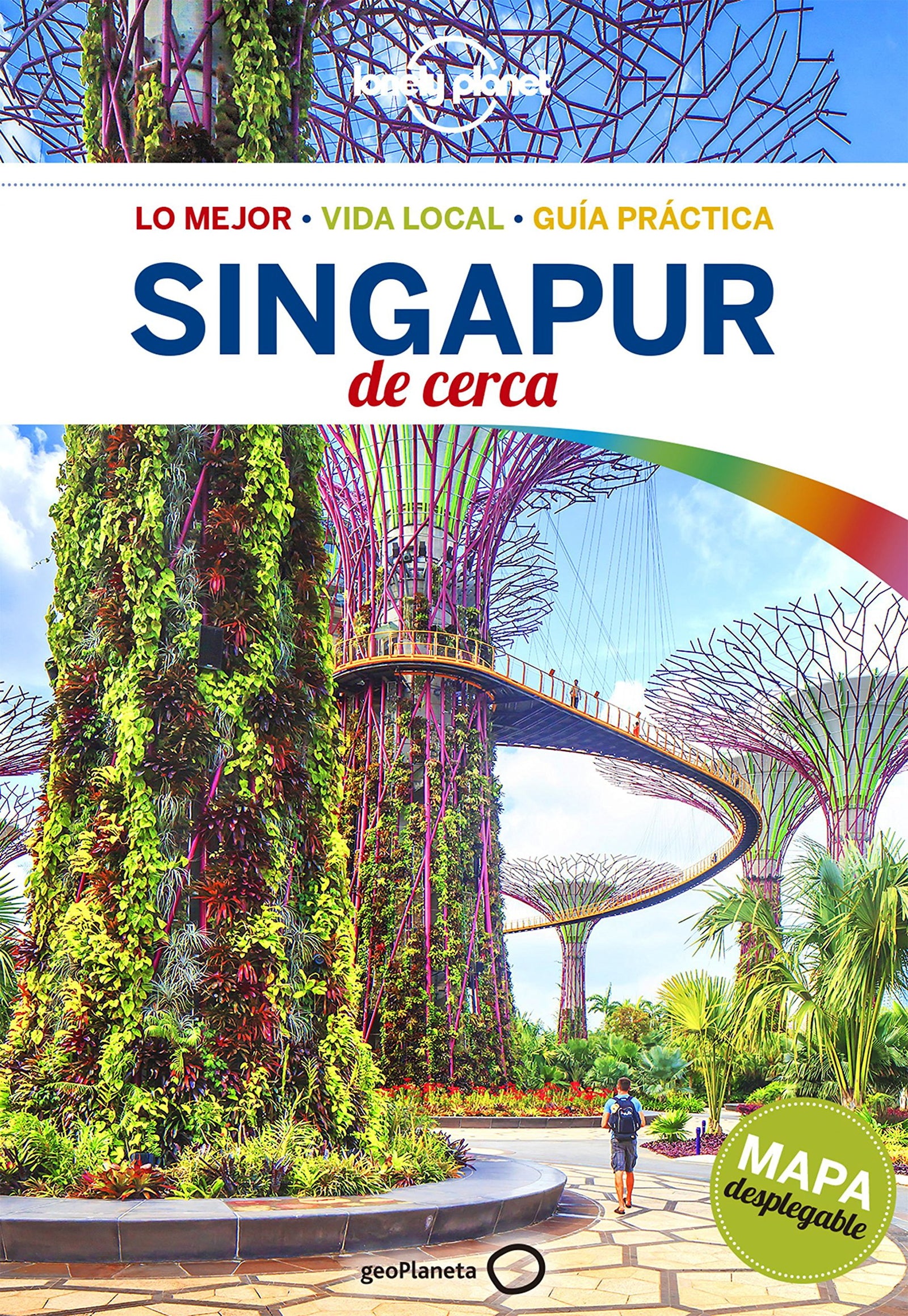 Singapur de cerca 1 (Guías De cerca Lonely Planet)