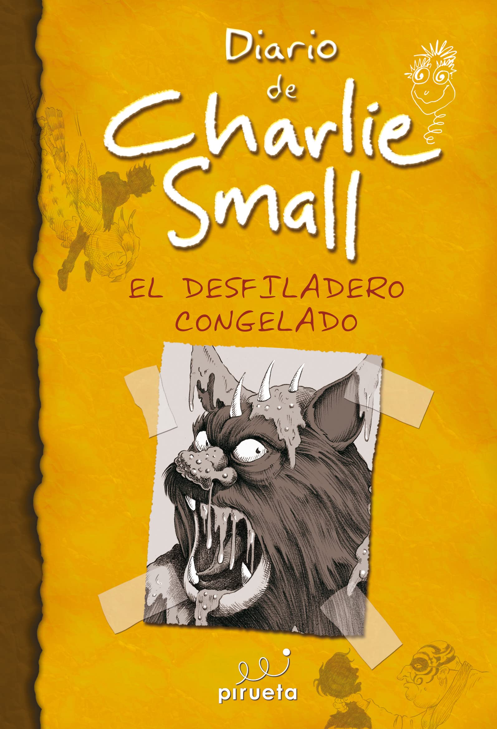 Diario de Charlie Small. El desfiladero congelado (El diario de Charlie Small)