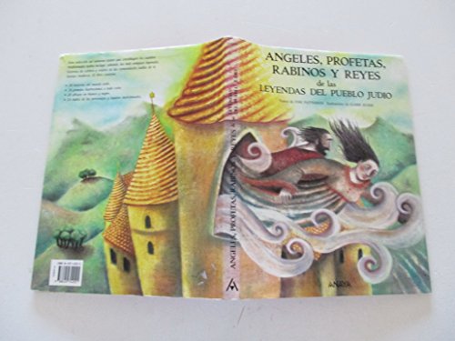 Angeles, profetas rabinos y Reyes de leyendas pueblo judio
