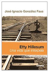 Etty Hillesum: Una vida que interpela: 115 (Servidores y Testigos)