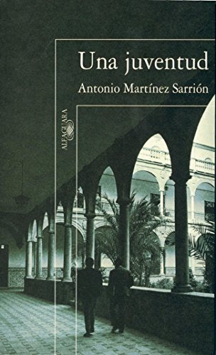 Una juventud (Memorias): 2 (Hispánica)