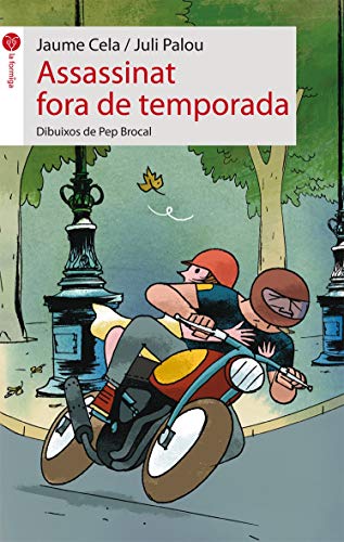 Assassinat fora de temporada: 35 (La formiga)