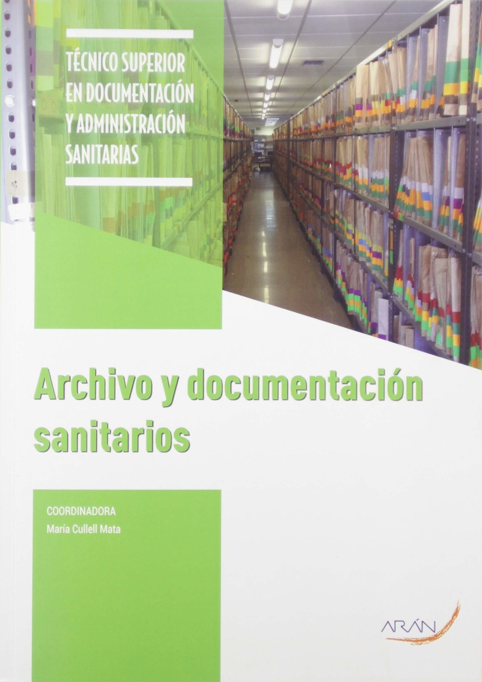 Archivo y documentación sanitarios