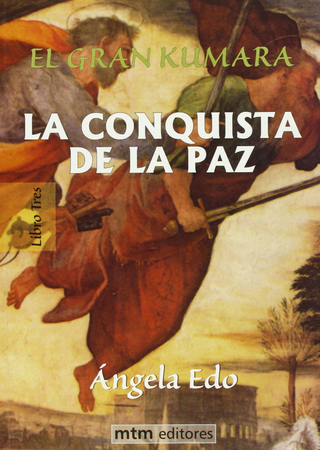 El Gran Kumara. Libro 3