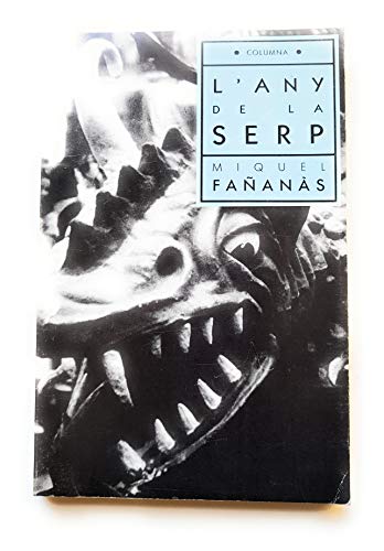 L'Any de La Serp (COL.LECCIO MODERNA)