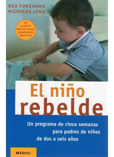 EL NIÑO REBELDE (NIÑOS Y ADOLESCENTES)
