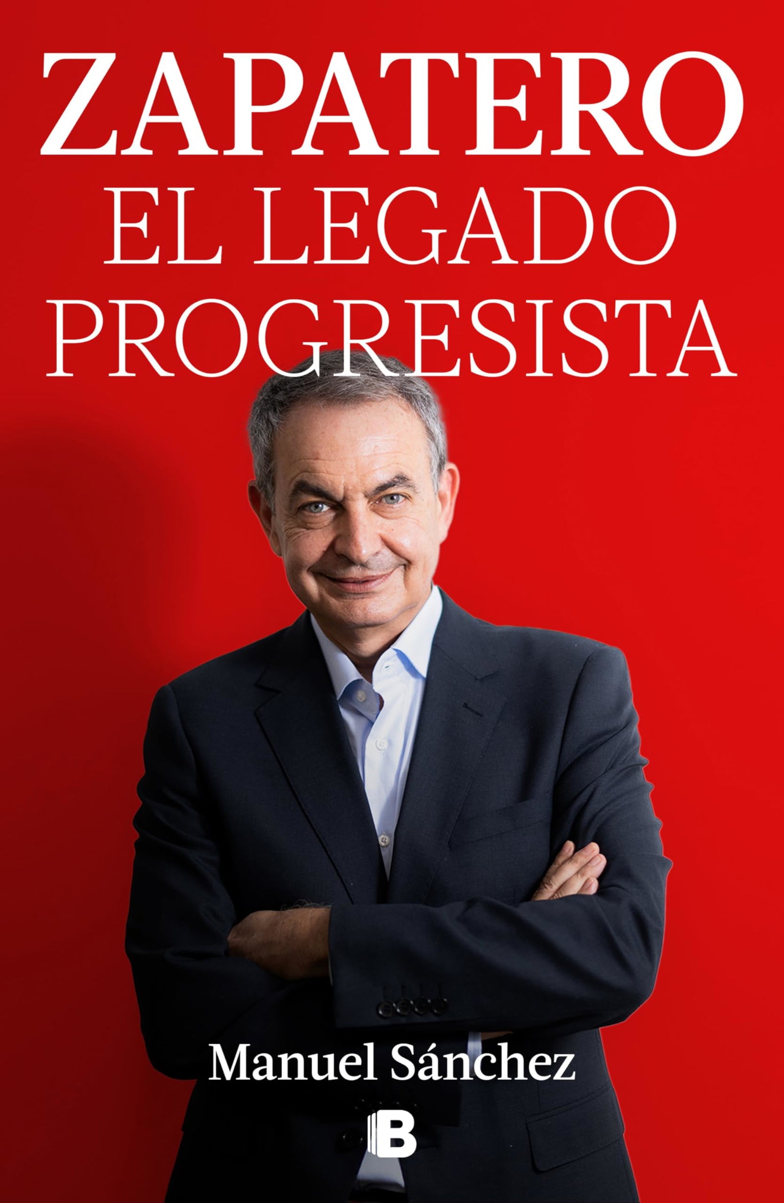Zapatero, el legado progresista (No ficción)