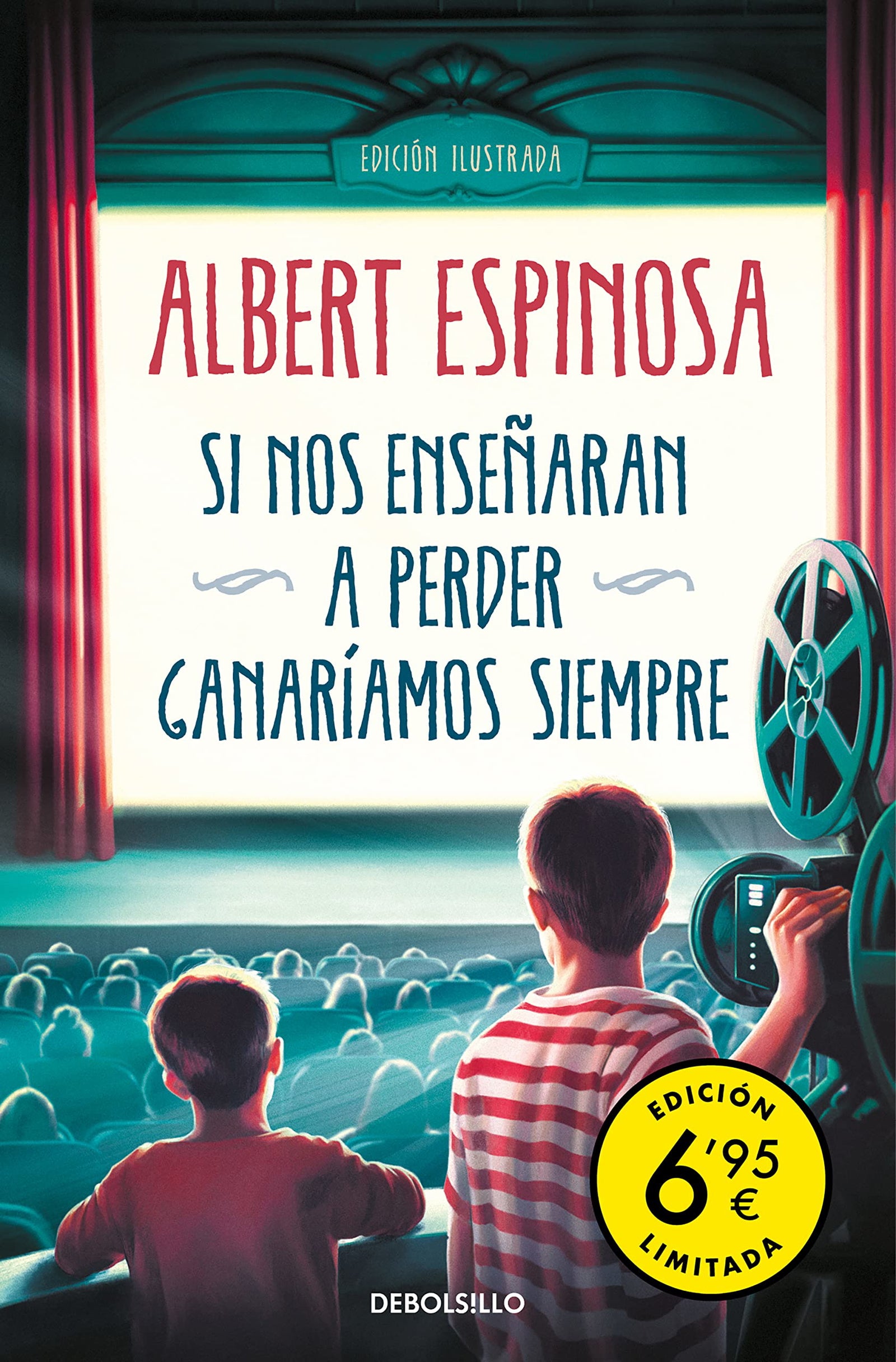 Si nos enseñaran a perder, ganaríamos siempre (edición limitada a precio especial) (CAMPAÑAS)