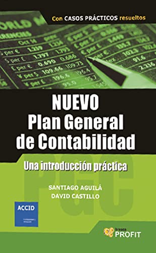 Nuevo PGC comentado: Una introducción práctica (SIN COLECCION)