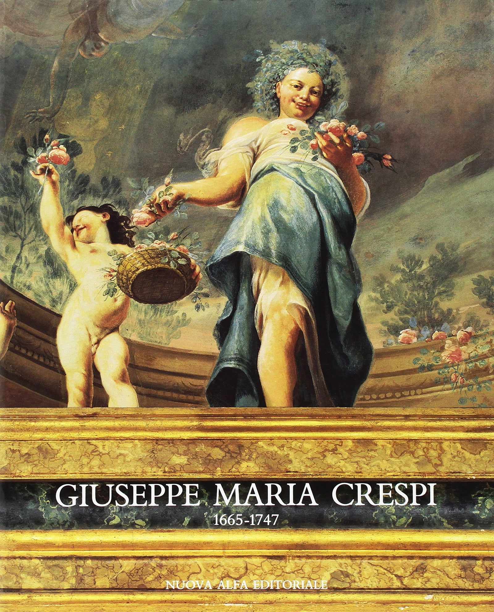 Giuseppe Maria Crespi (1665-1747) (Cataloghi di mostre)