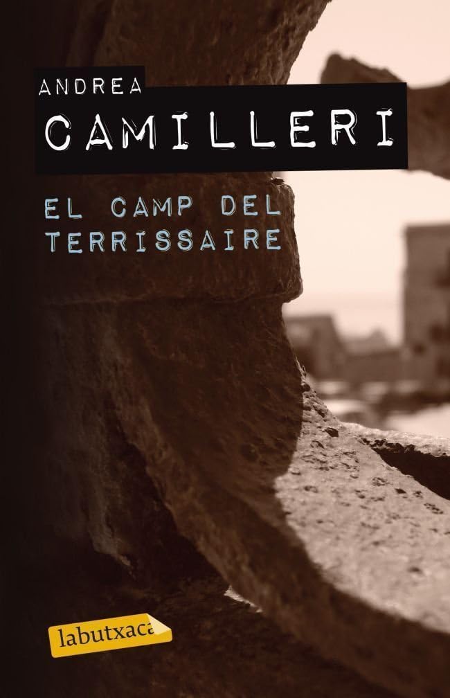 El Camp Del Terrissaire (LABUTXACA)