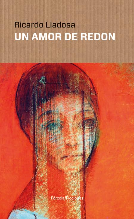 Un amor de Redon: 10 (Ficciones)