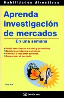 Aprenda investigación de mercados: En una semana: 1