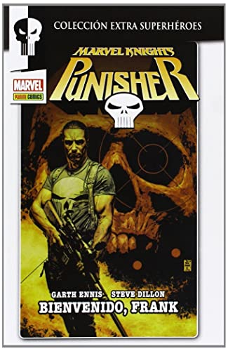 Marvel Knights Punisher. Bienvenido, Frank
