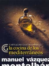Cocina de los mediterraneos, la - carvalho gastronomico