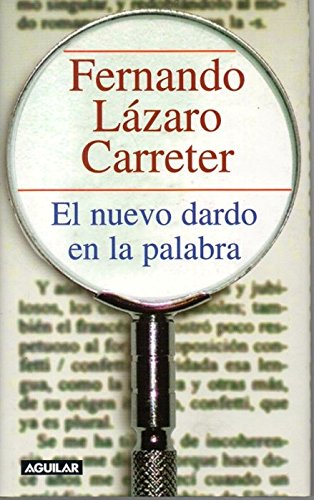 El Nuevo Dardo En La Palabra