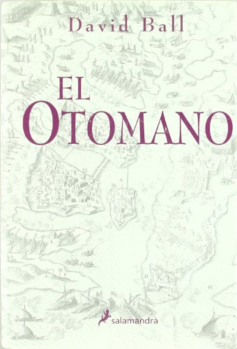 El otomano (Novela Histórica)