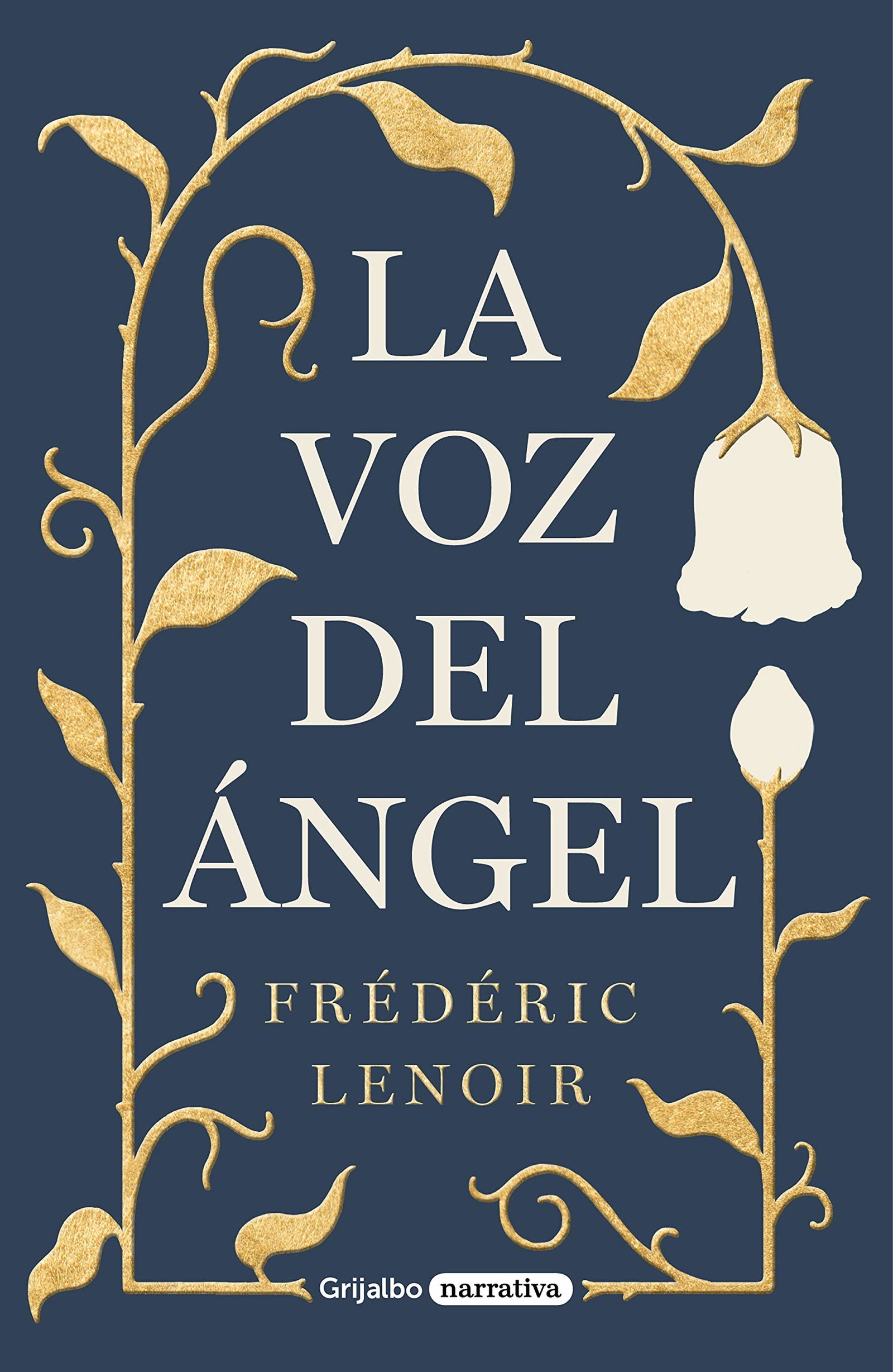 La voz del ángel (Grijalbo Narrativa)