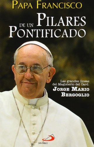 Pilares de un pontificado: 50 (Caminos)