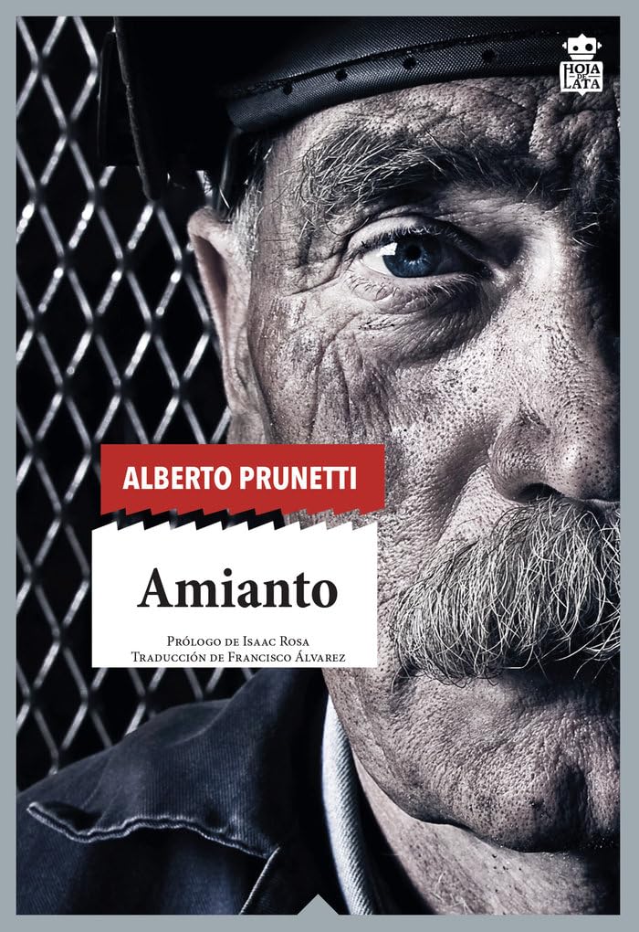 Amianto: Una historia obrera: 60 (Sensibles a las Letras)