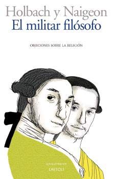EL MIITRAL FILÓSOFO: Objeciones sobre la religión: 19 (Los ilustrados)